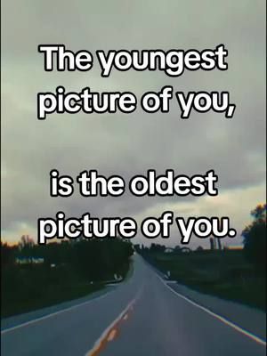 The youngest photo of you, is the oldest photo of you. #fyp #sleepforthenightlife #song #foryoupage 