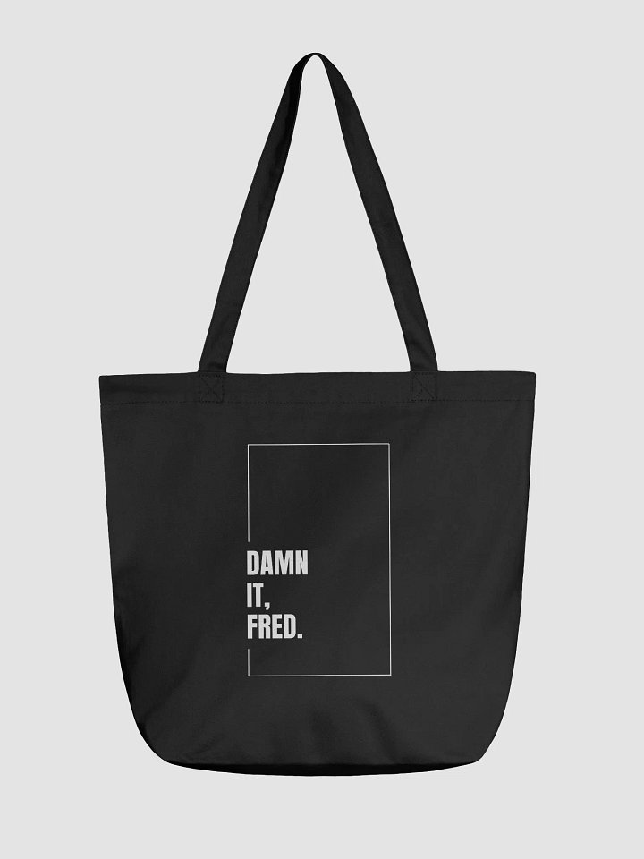 "Damn It, Fred" Tote product image (1)