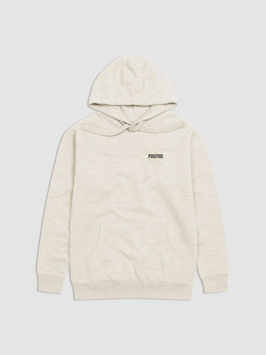 Stay Positive Hoodie product image (4)