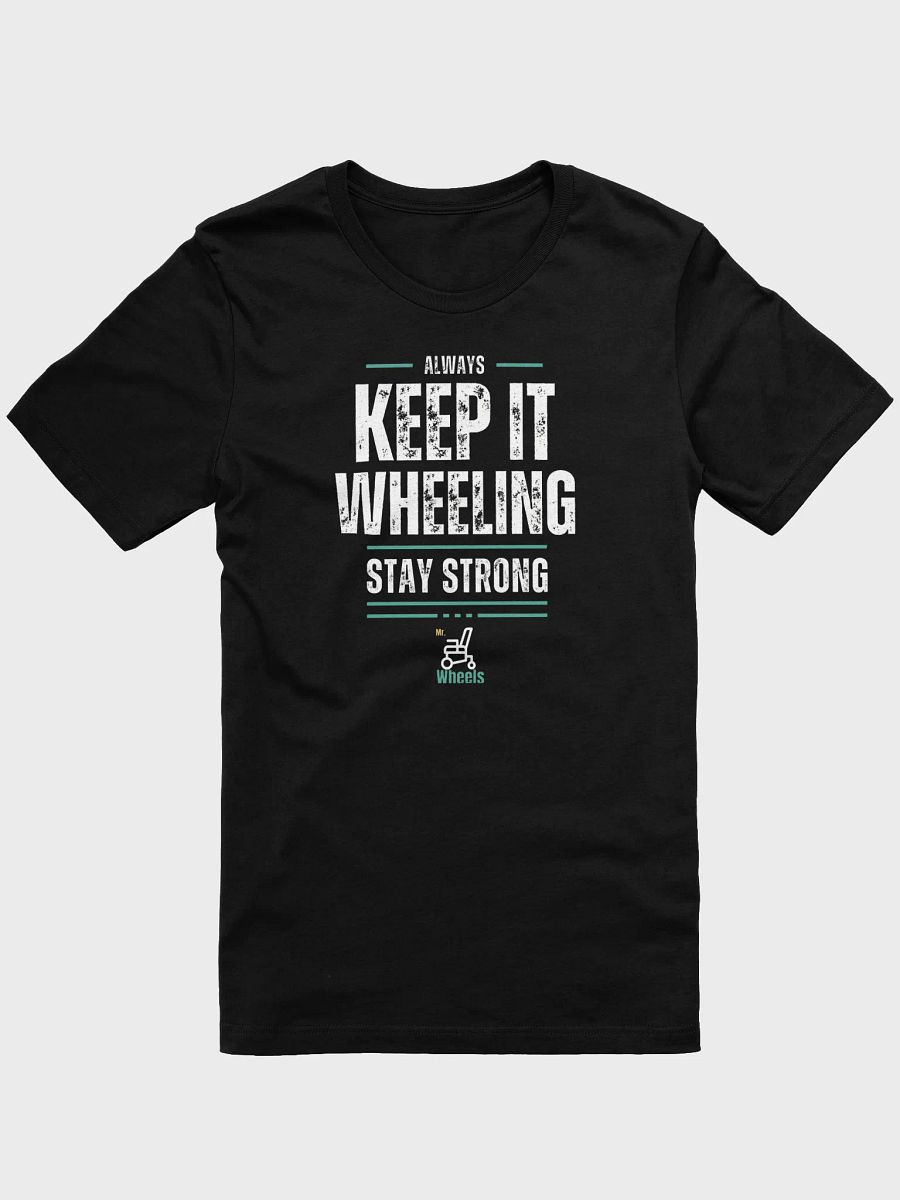Keep It Wheeling T-Shirt product image (1)