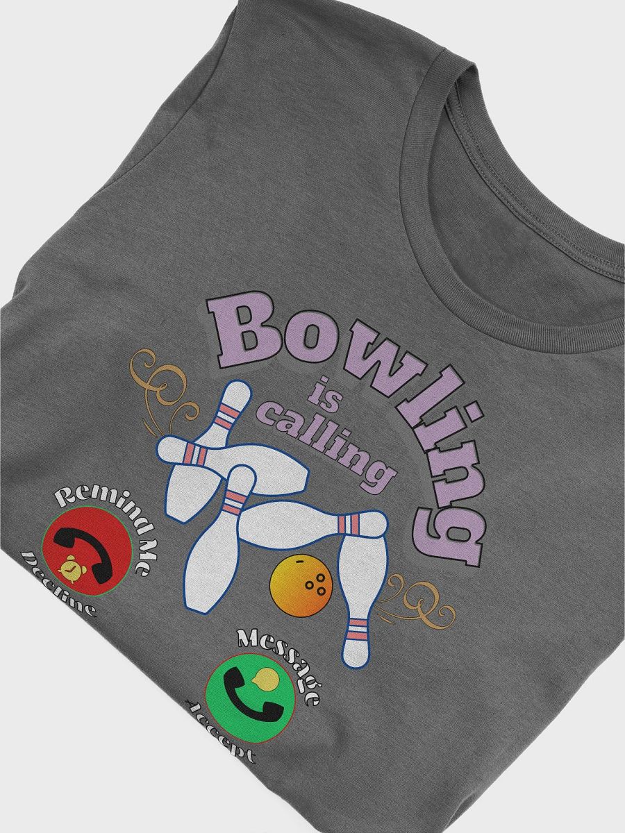 Bowling is Calling T-Shirt product image (3)