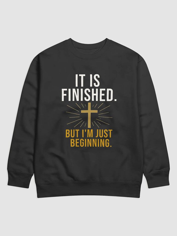 It Is Finished – Faith-Fueled Sweatshirt product image (4)
