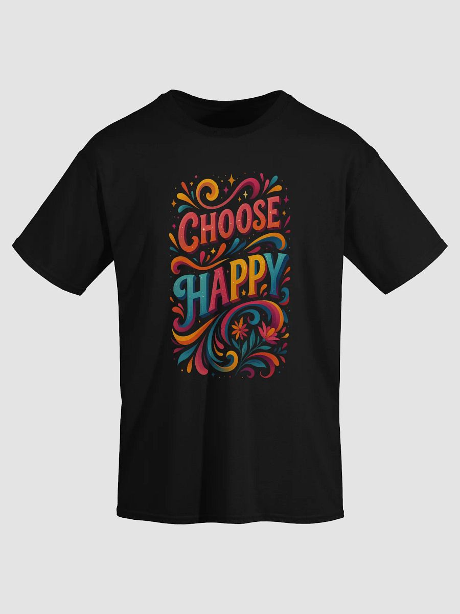 Choose Happy – Bright Positivity T-shirt product image (3)