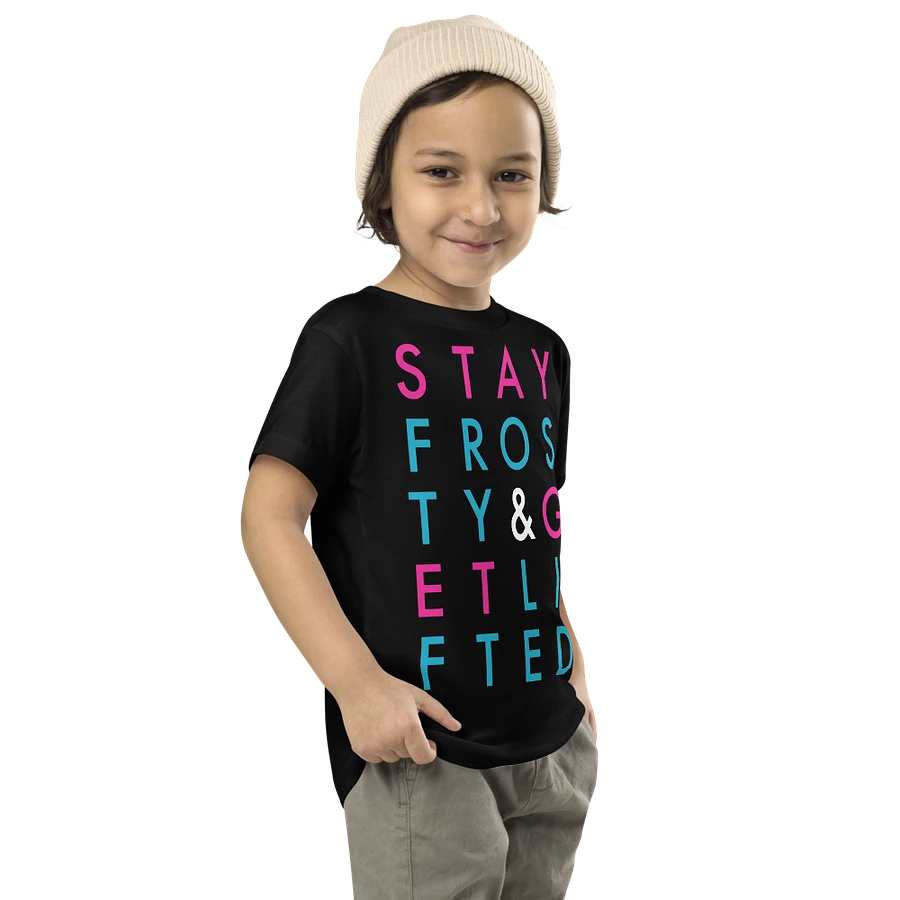 Stay Frosty & Get Lifted Typography Toddler Tee product image (3)