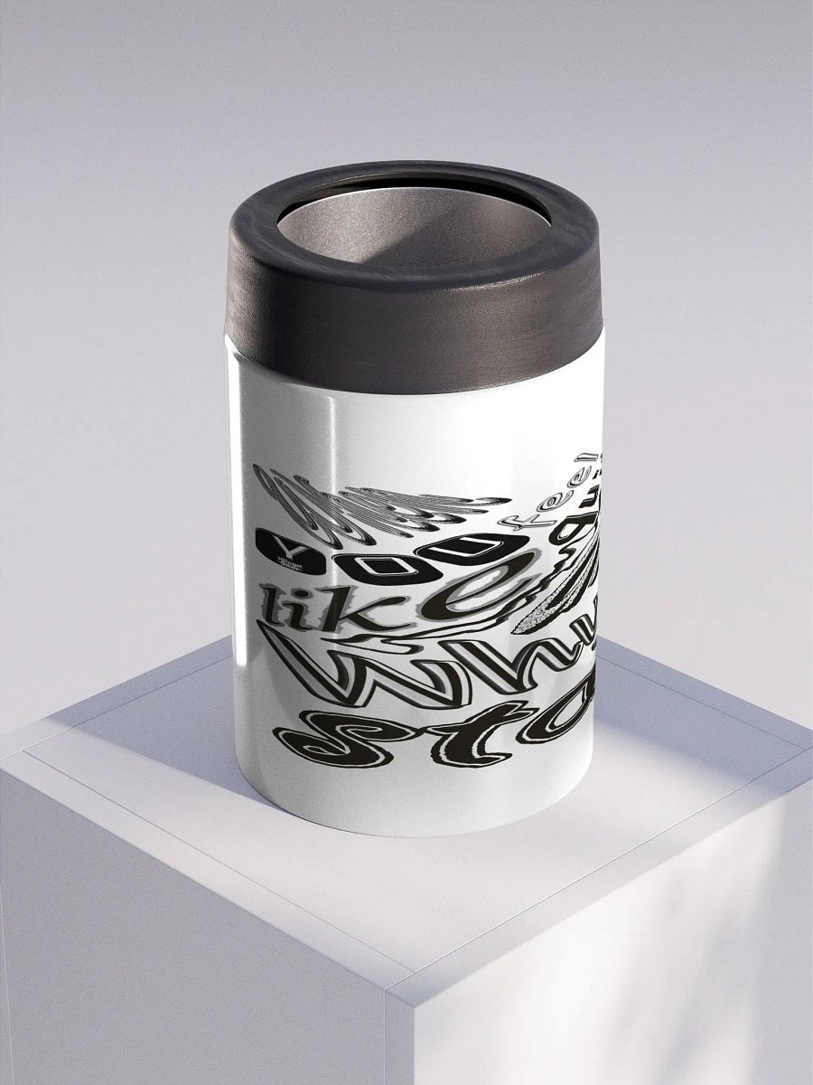 When You Feel Like Quitting Think About Why You Started - Stainless Steel Koozie product image (3)