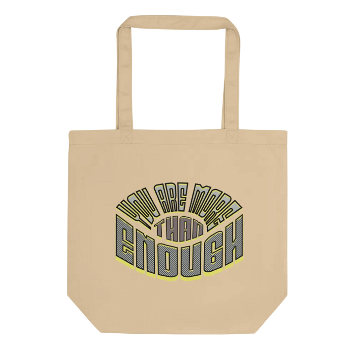 You Are More Than Enough Empowerment Eco Tote product image (1)