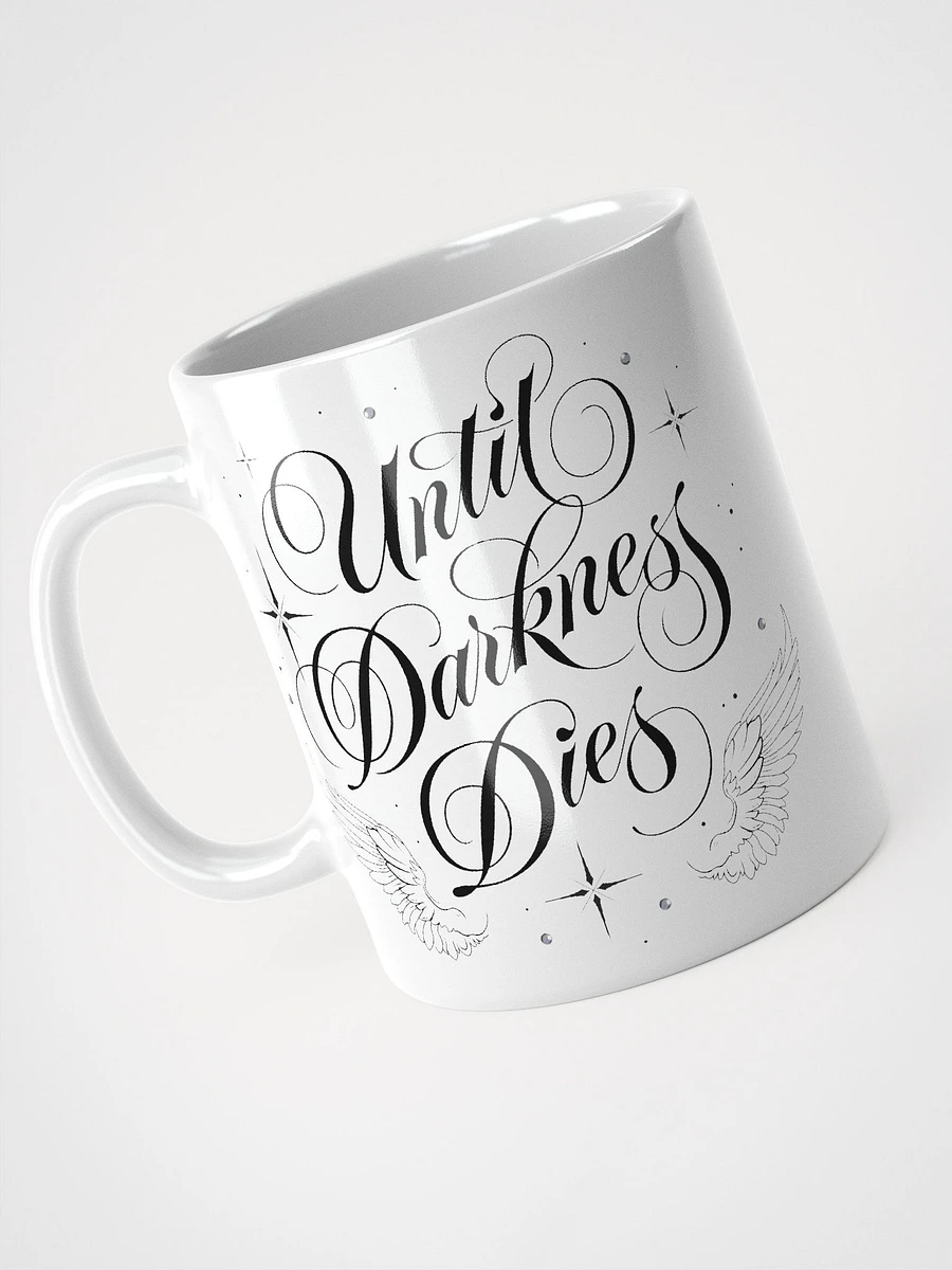 Until Darkness Dies (wings design) Mug product image (3)