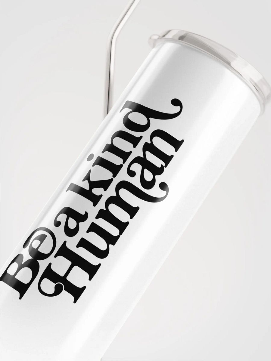 Be A Kind Human Stainless Steel Tumbler product image (5)