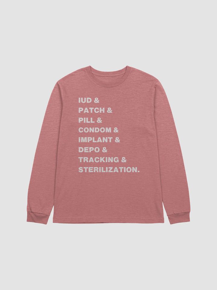 birth control & (long tee with light font) product image (1)