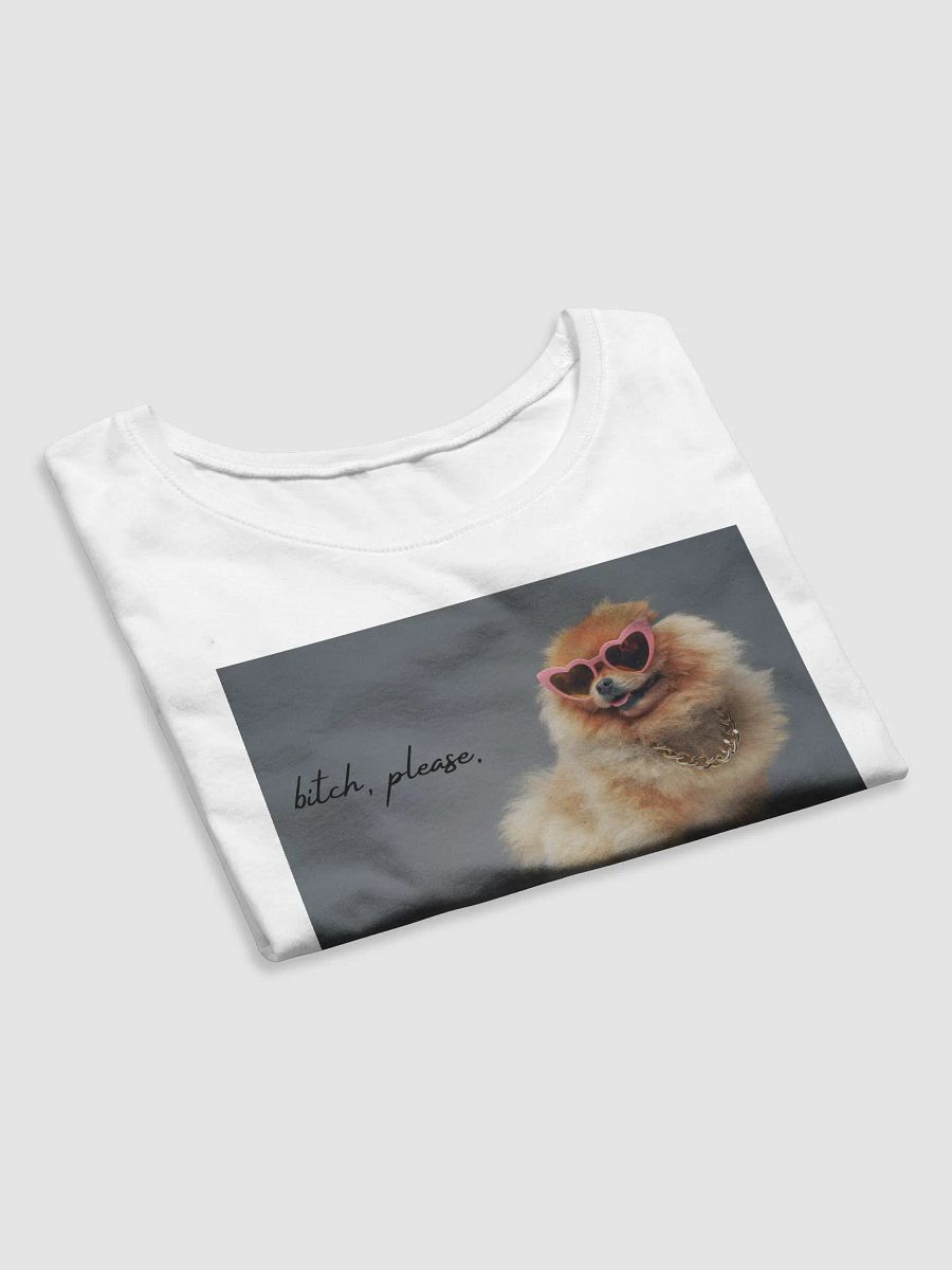 bitch, please. product image (7)