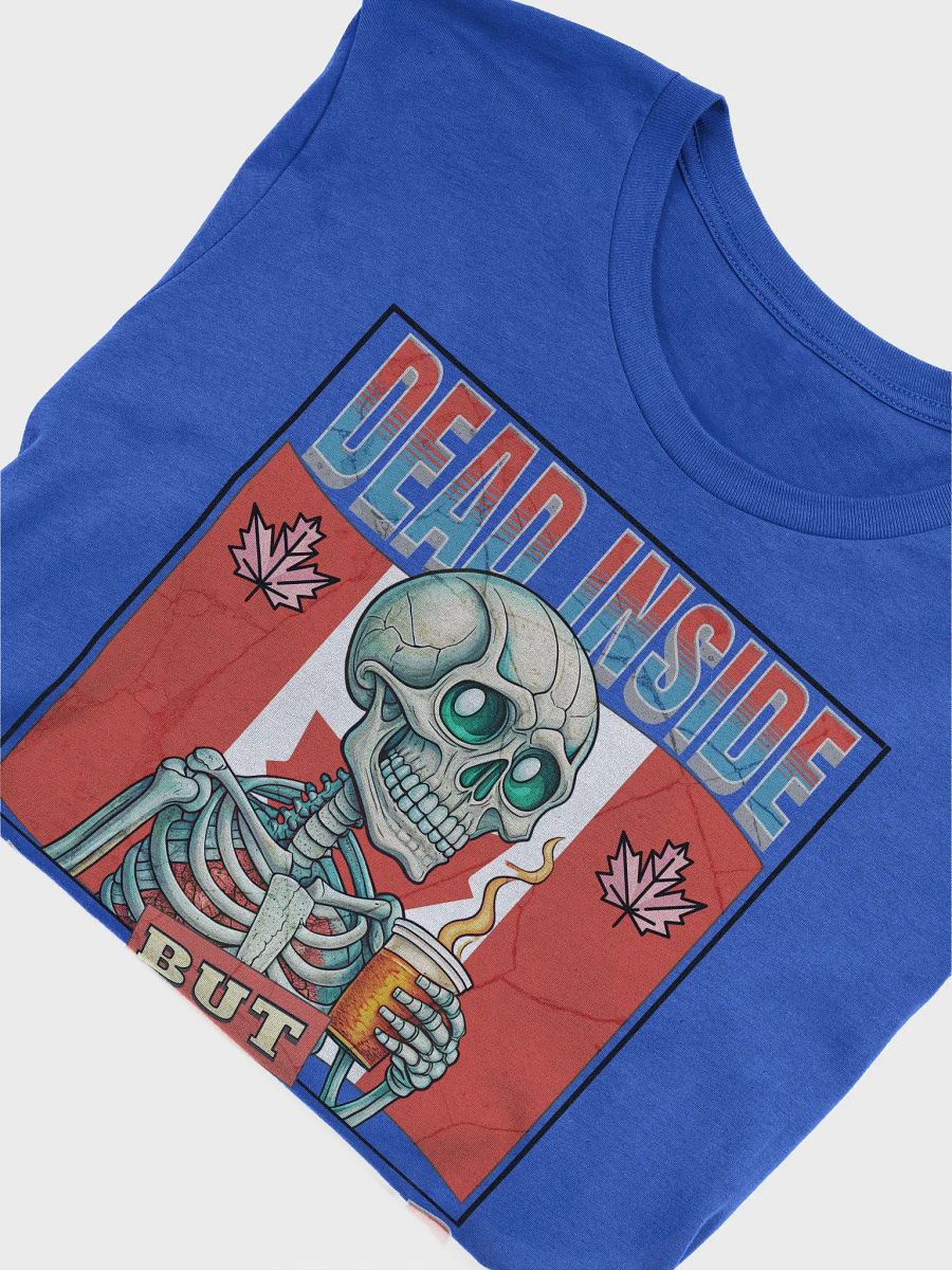 Dead Inside But Caffeinated Canada Skeleton T-Shirt product image (56)