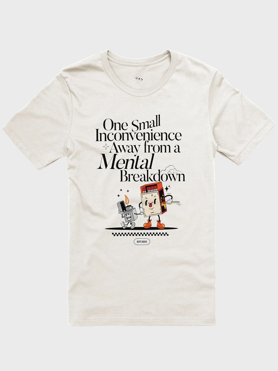 One Small Inconvenience - Tee (Light) product image (3)