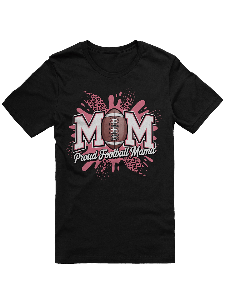 Proud Football Mama Tee product image (13)