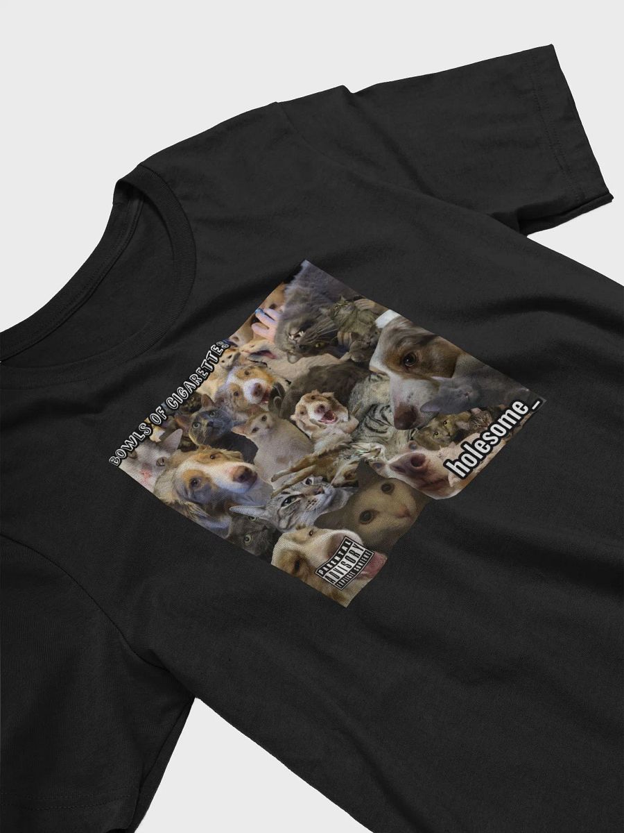 holesome Bowls of Cigarettes T Shirt product image (10)