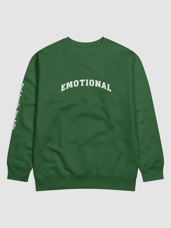 Cotton Heritage Premium Sweatshirt – ' Emotional Feel deeply, live fully product image (13)