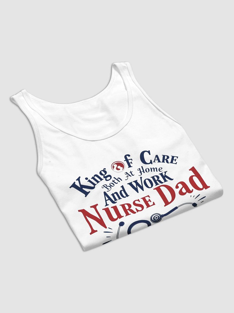 NURSE Dad King of CARE Tank product image (24)