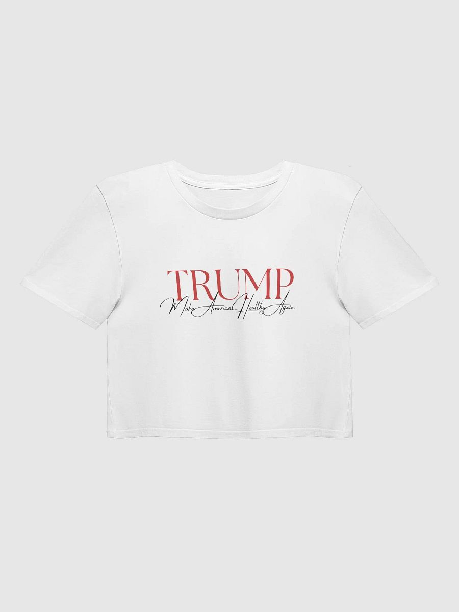 'TRUMP: Make America Healthy Again' Crop Top product image (12)