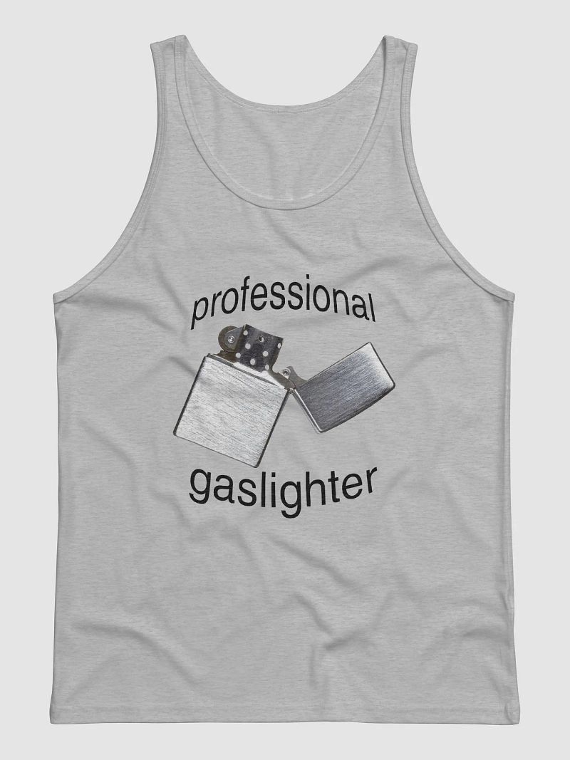 professional gaslighter tank top