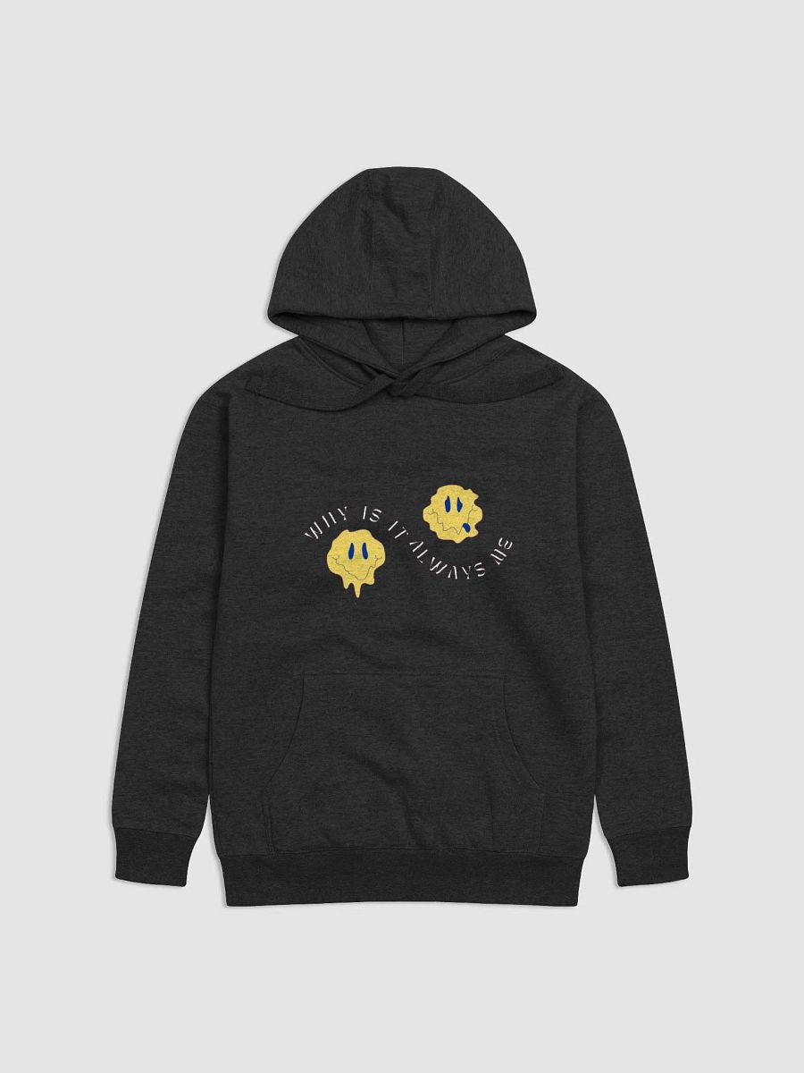 Why is it always me? product image (1)