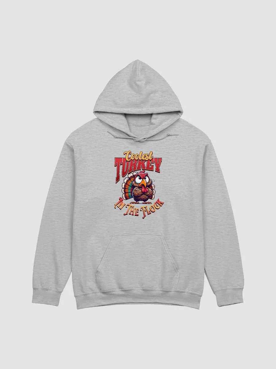 Coolest Turkey In The Flock Sassy Vibes Hoodie product image (21)