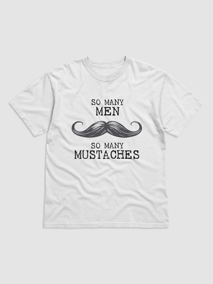 So Many Men + So Many Mustaches - T-Shirt product image (1)