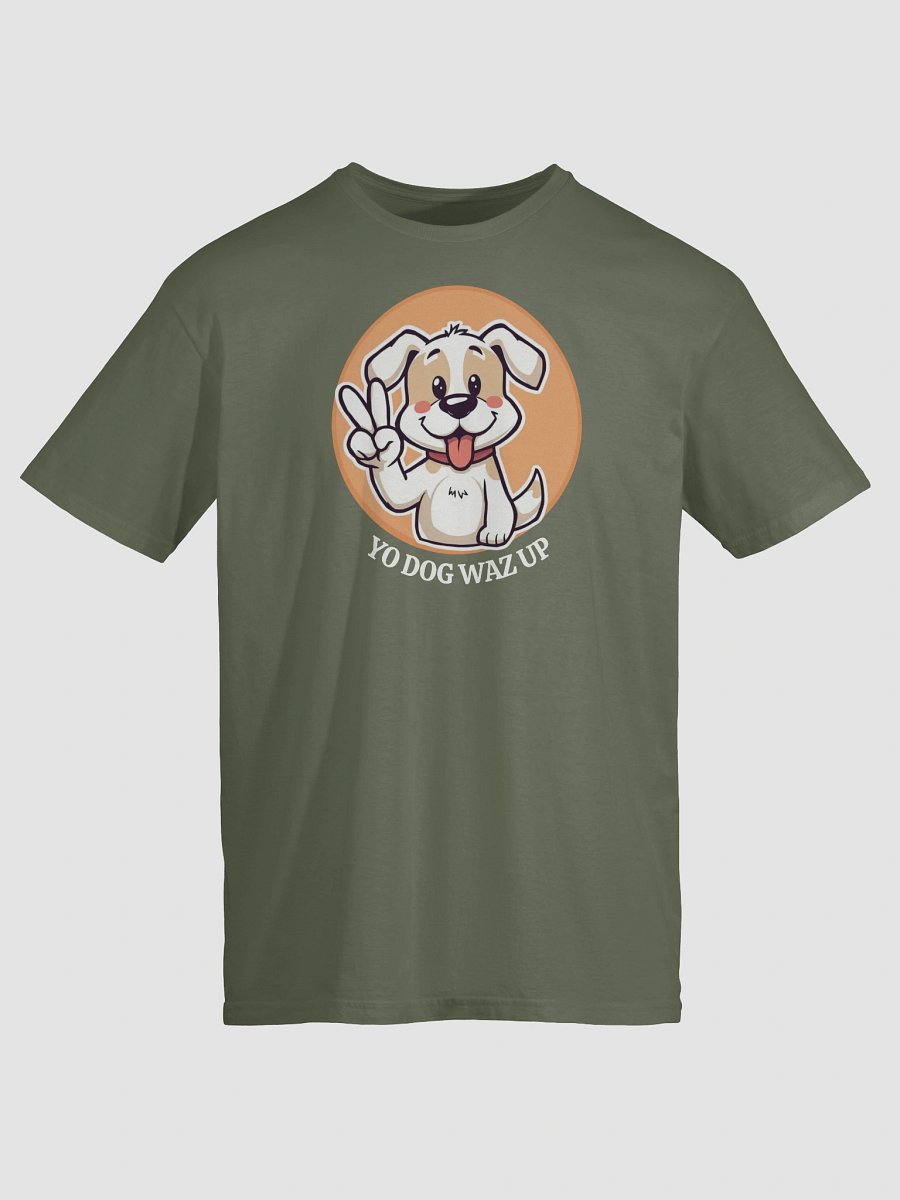 Yo Dog Waz Up Funny Animal Lovers Gift T-Shirt product image (1)