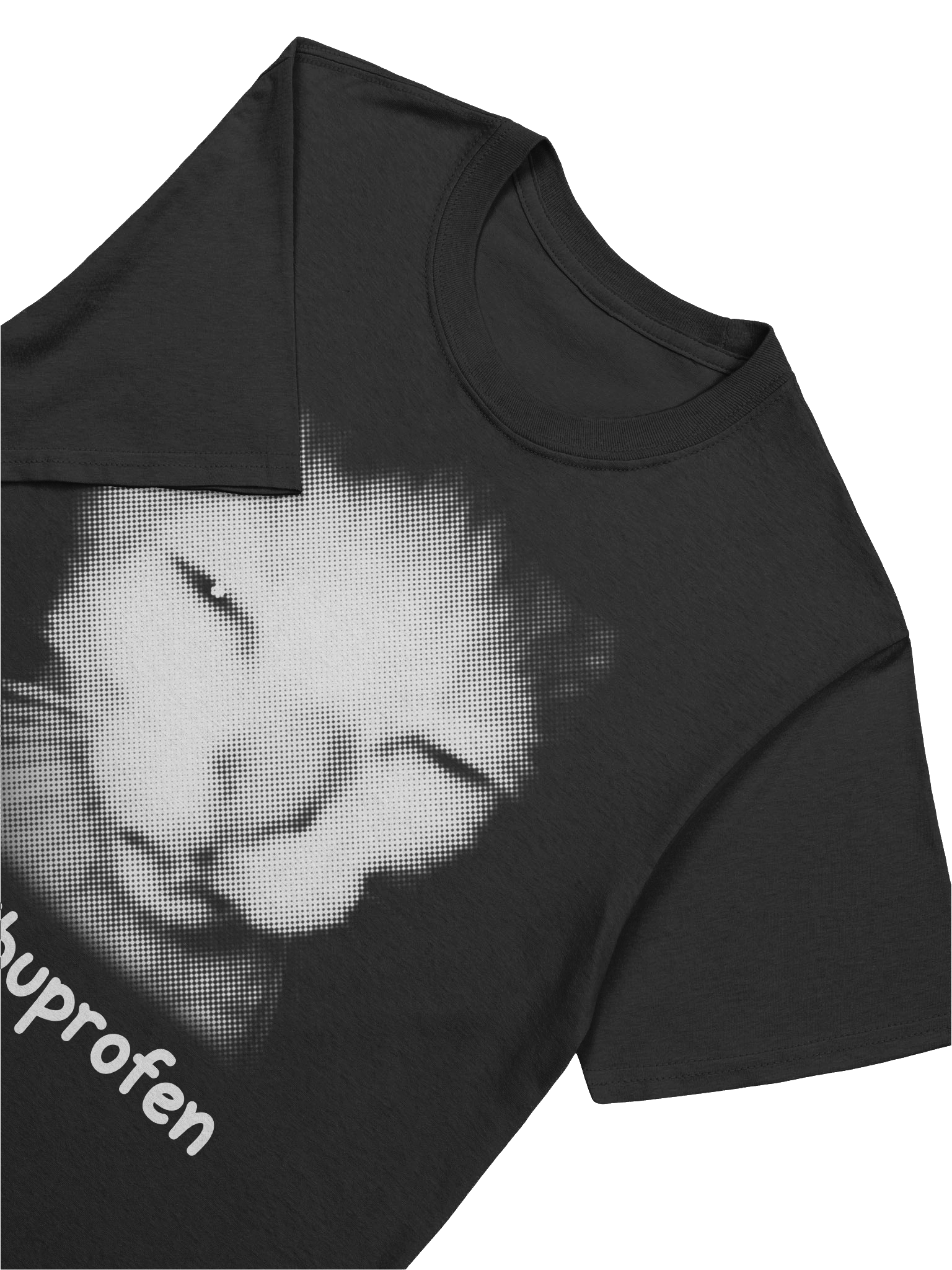 I need Ibuprofen T-Shirt product image (7)