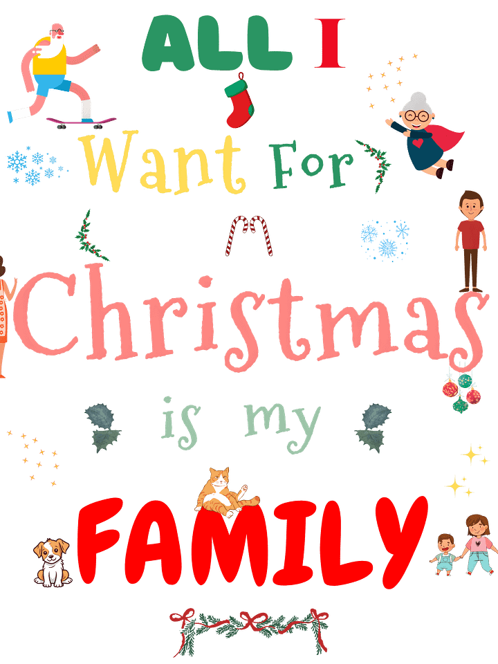 All I want for Christmas is my Family product image (2)