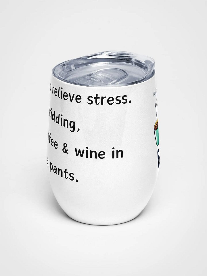 Funny Coffee Wine and Yoga Wine Tumbler product image (1)
