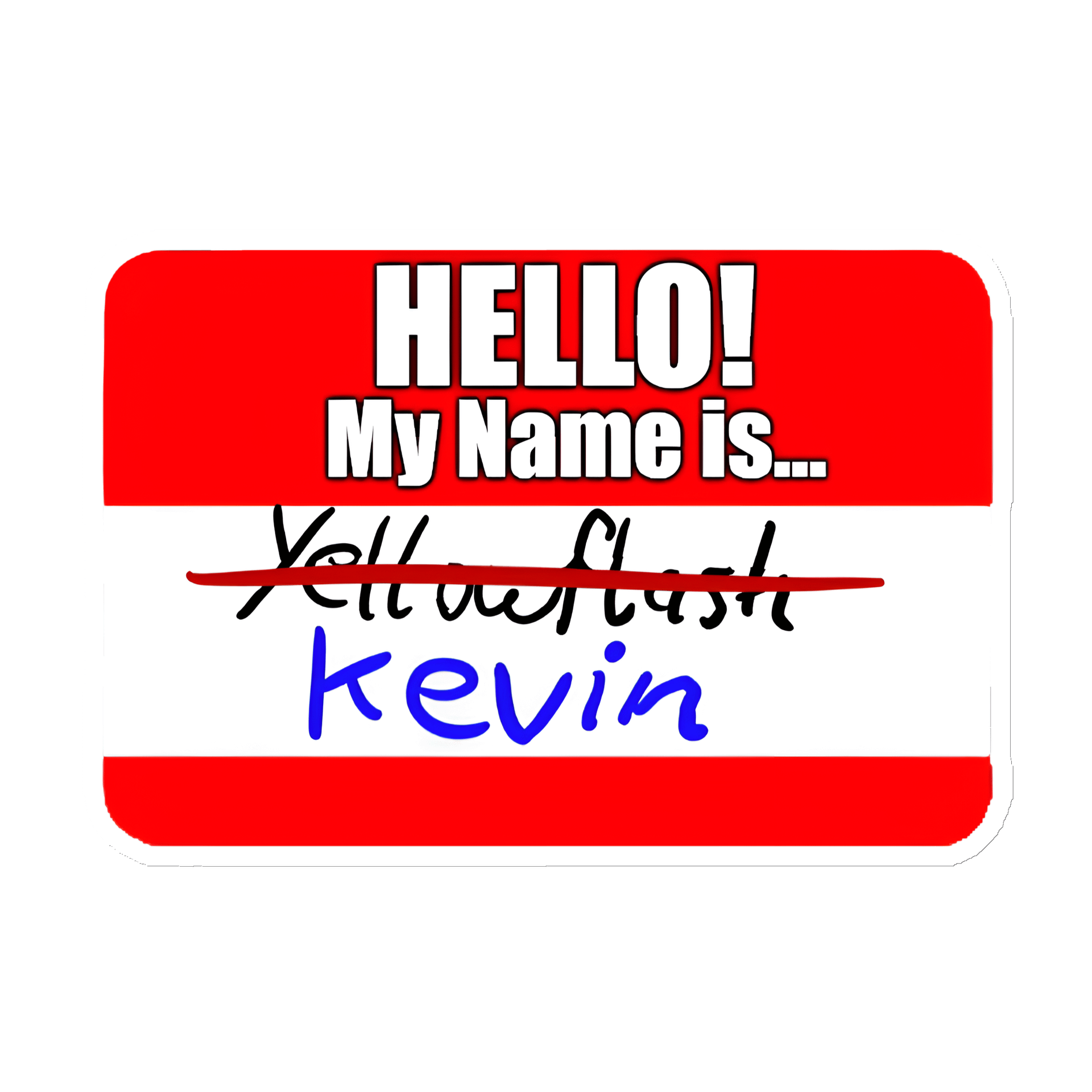 Hello My Name Is Kevin Magnet product image (1)