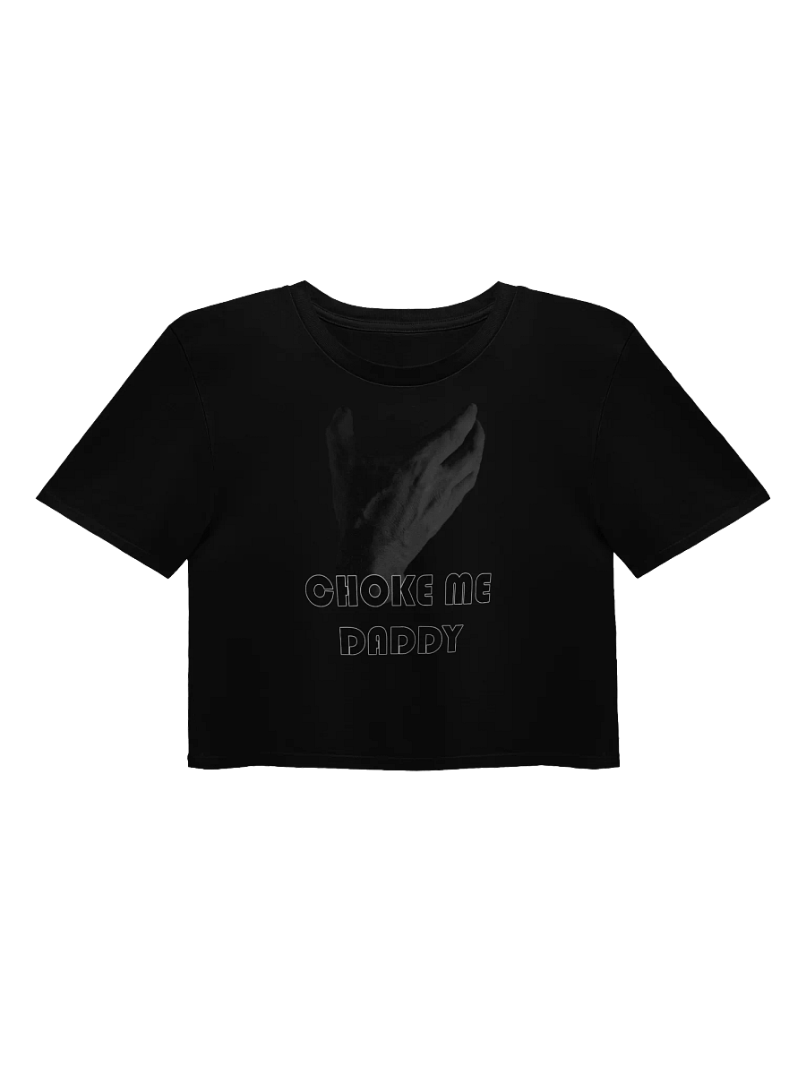 Choke Me Daddy Women's Crop Top product image (1)