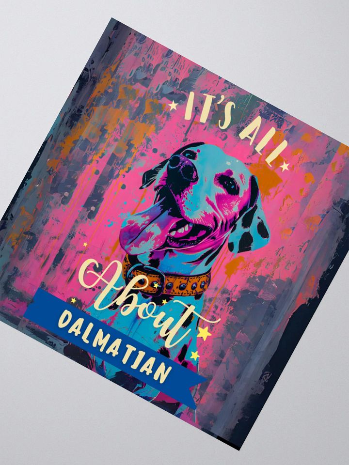 It's All About Dalmatian Kiss Cut Sticker product image (5)