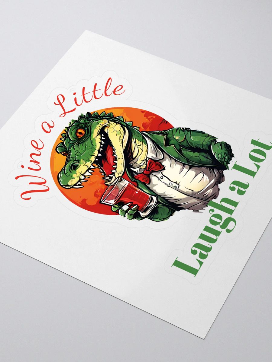 Wine a Little, Laugh a Lot - Unique Funny Crocodile Kiss Cut Stickers for Wine Lovers product image (3)