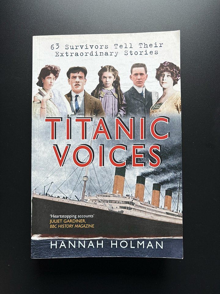 Titanic Voices: 63 Survivors Tell Their Extraordinary Stories product image (1)
