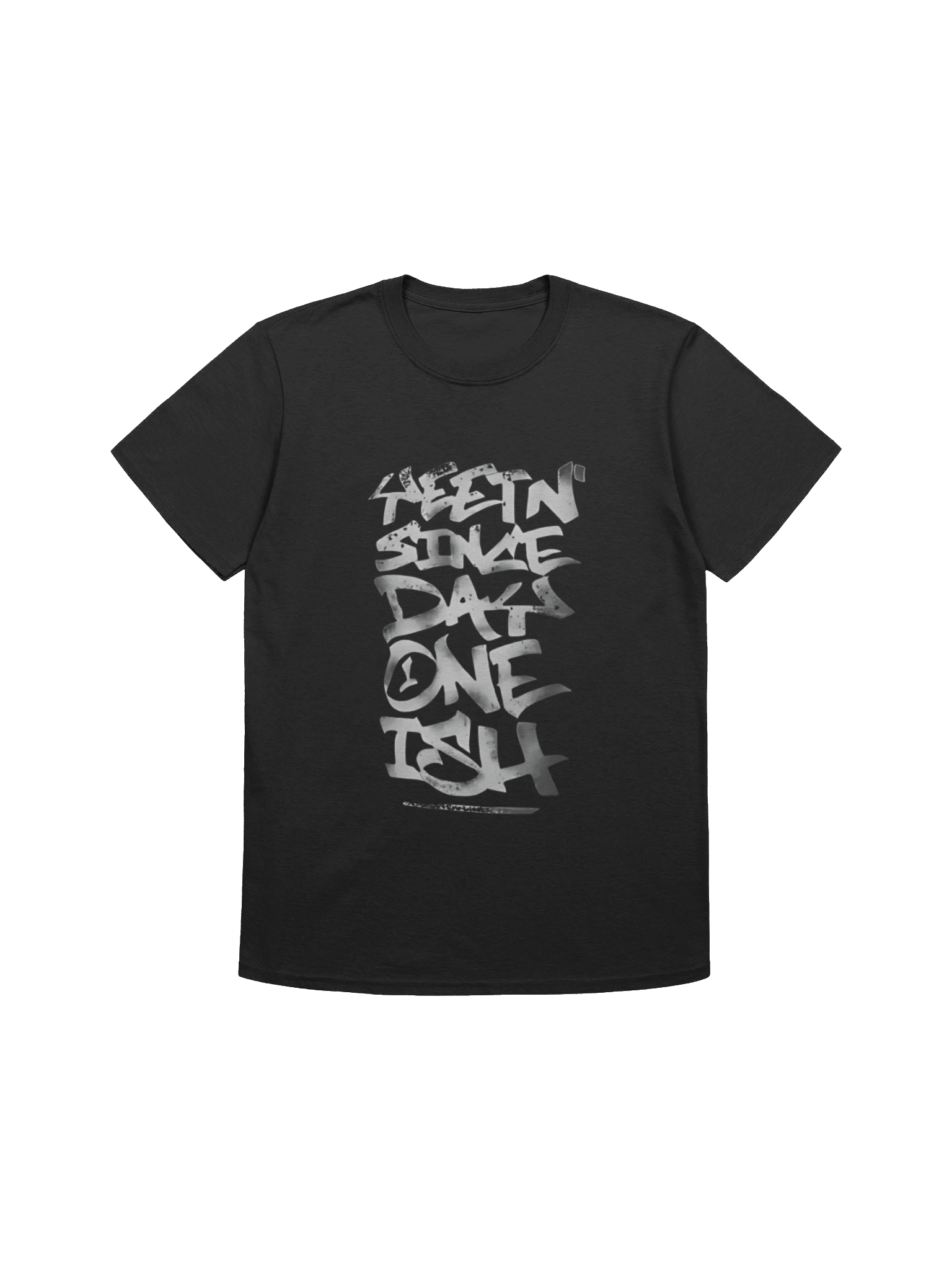 Yeetn’ Since Day One Ish Shirt product image (1)