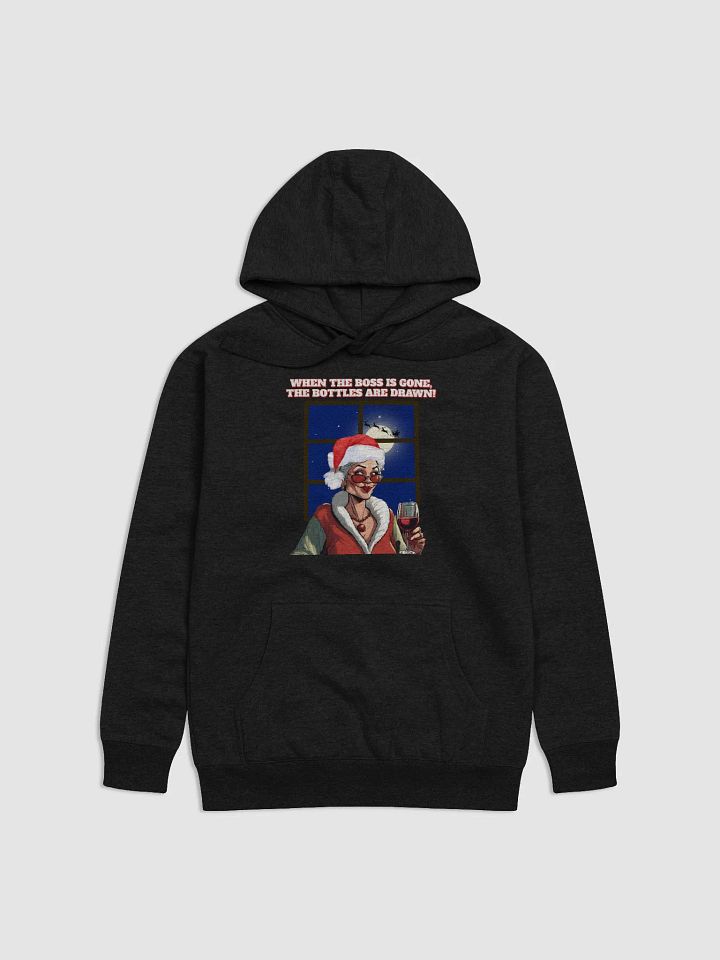 When The Boss Is Gone, The Bottles Are Drawn! Hoodie product image (6)