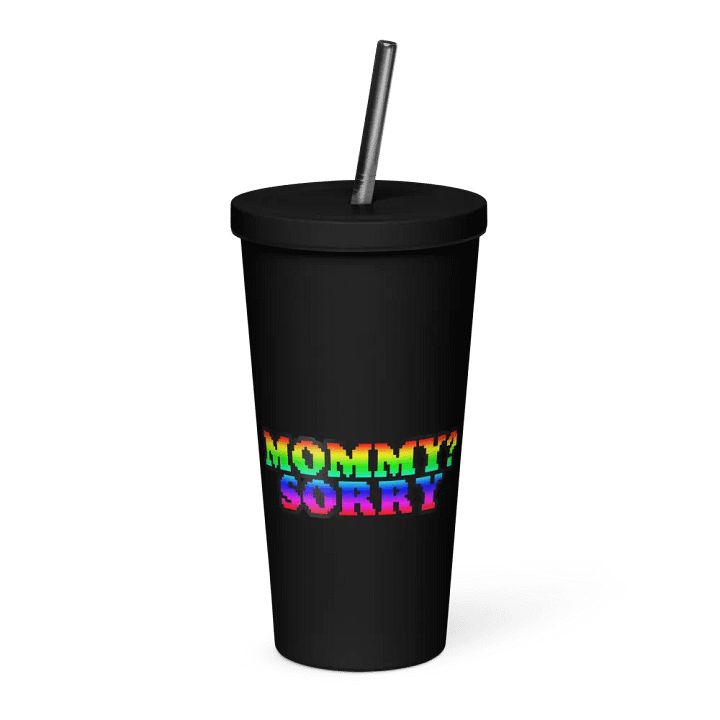 Mommy Sorry - Insulated Tumblr product image (1)