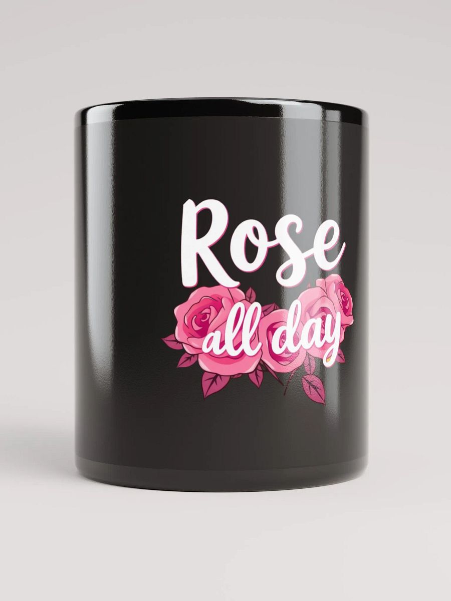 Rose All Day Black Glossy Mug product image (9)