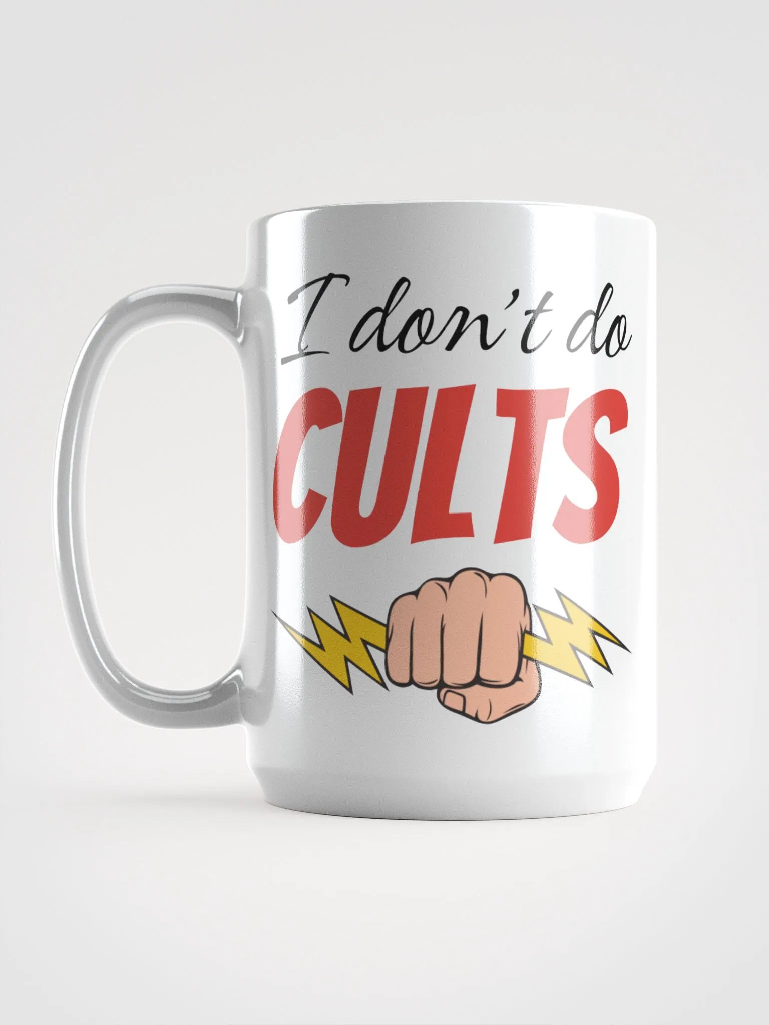 I Don't Do Cults Mug product image (6)