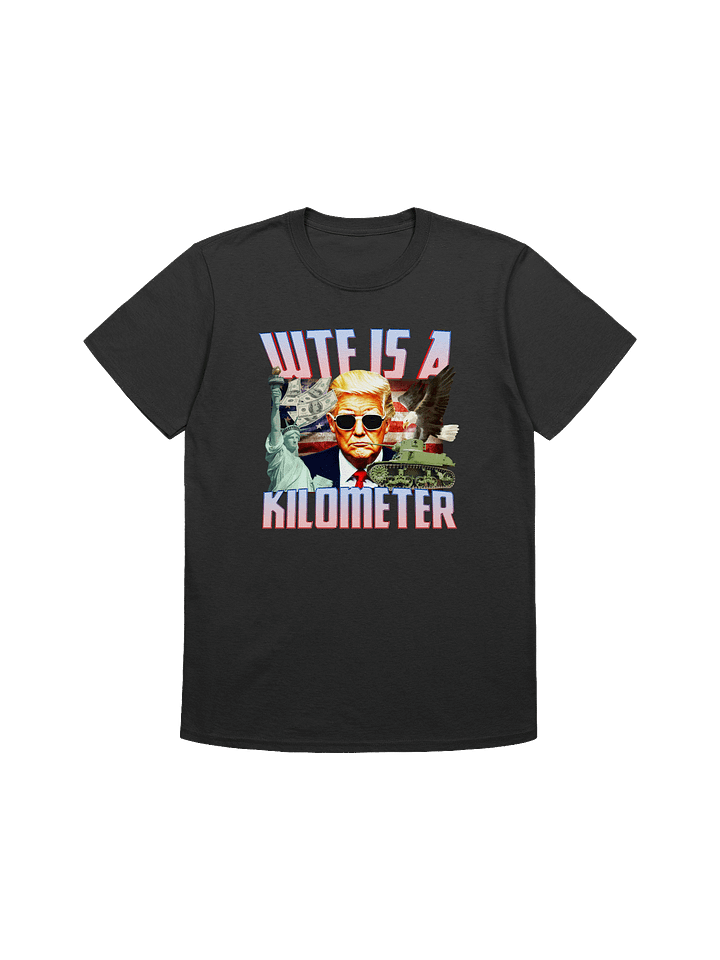 WTF Is a Kilometer T-Shirt product image (1)