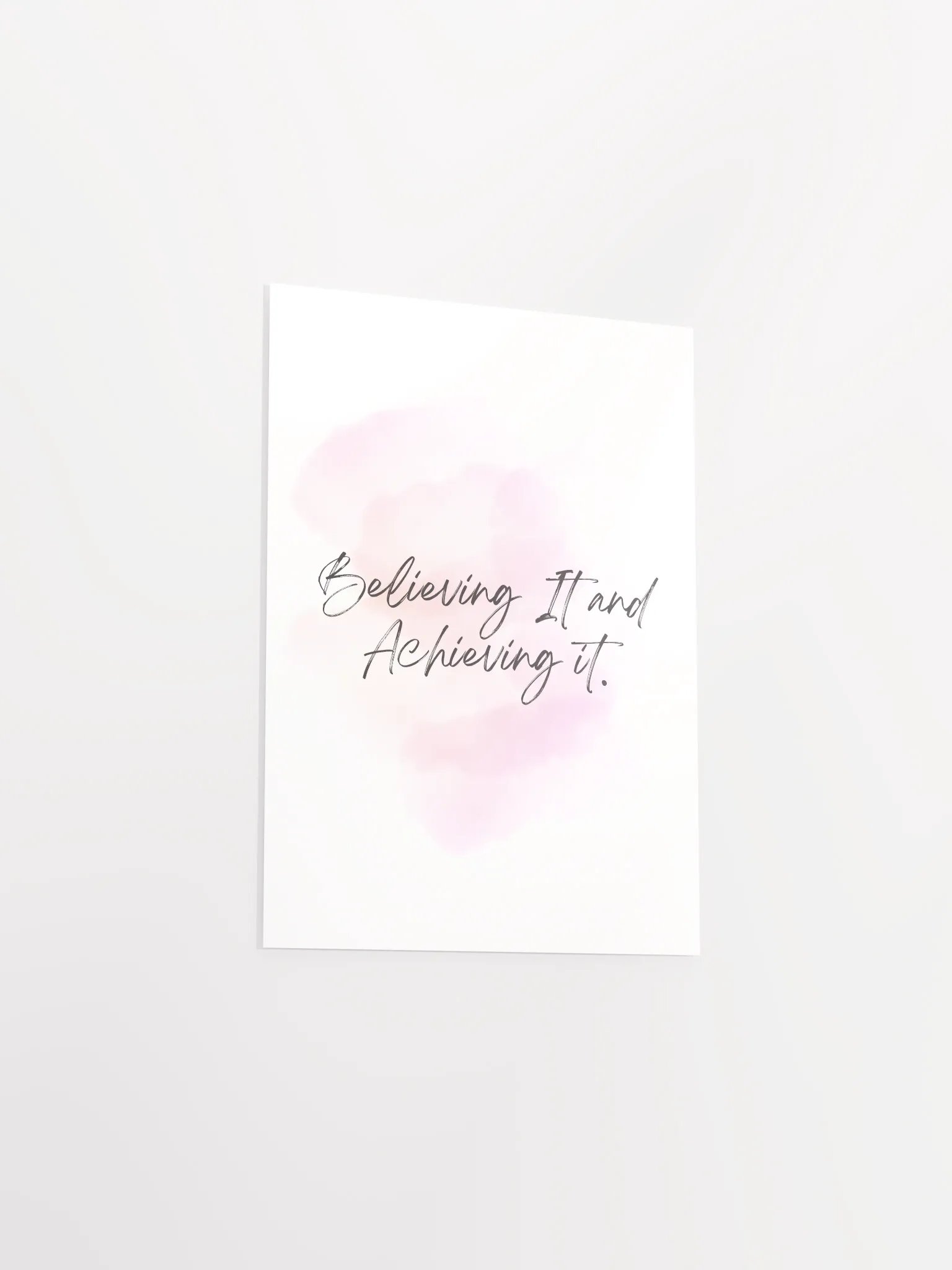 Believing It and Achieving It Motivational Print product image (6)