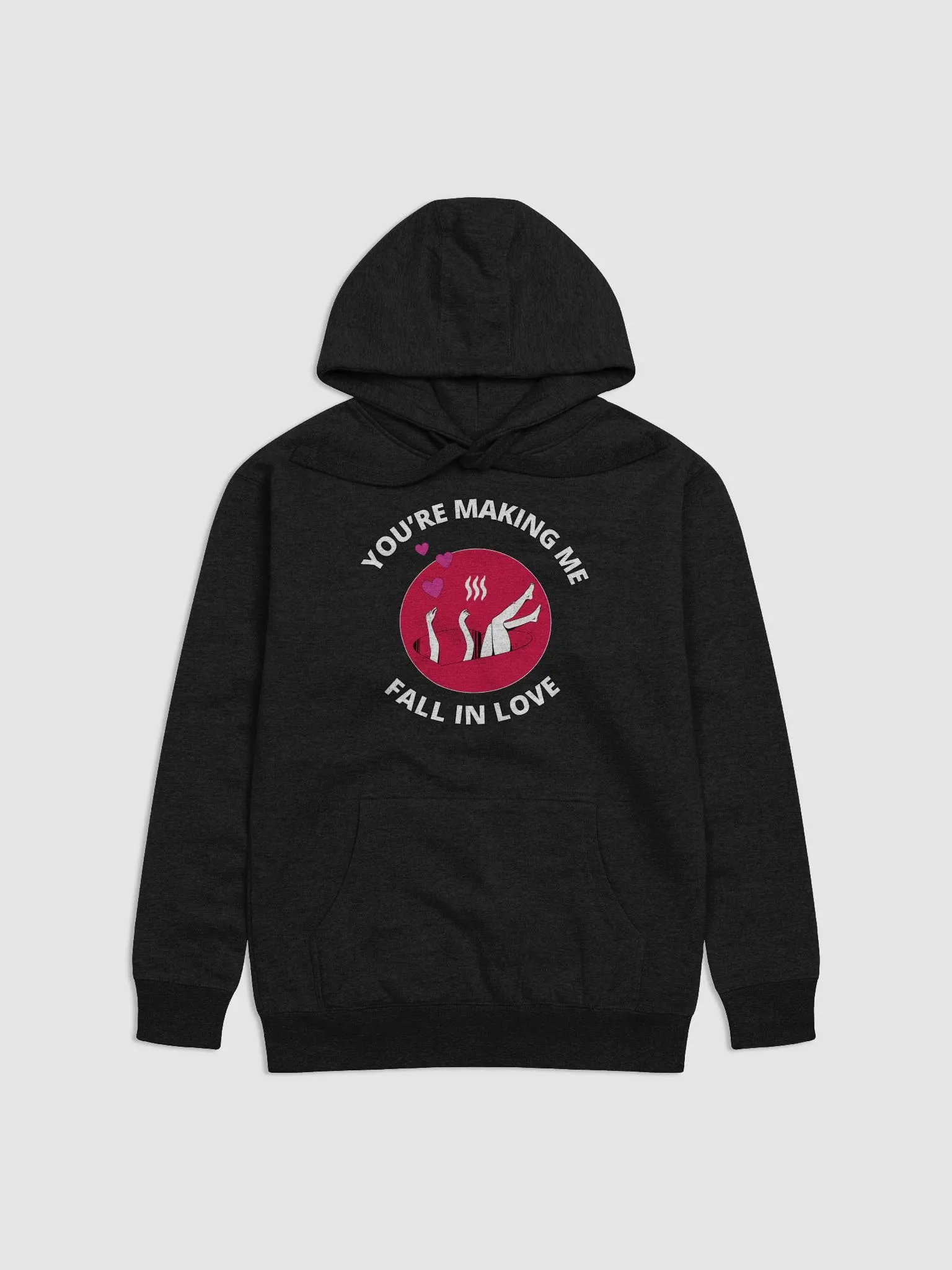 You're Making Me Fall In Love Valentine's Hoodie product image (1)
