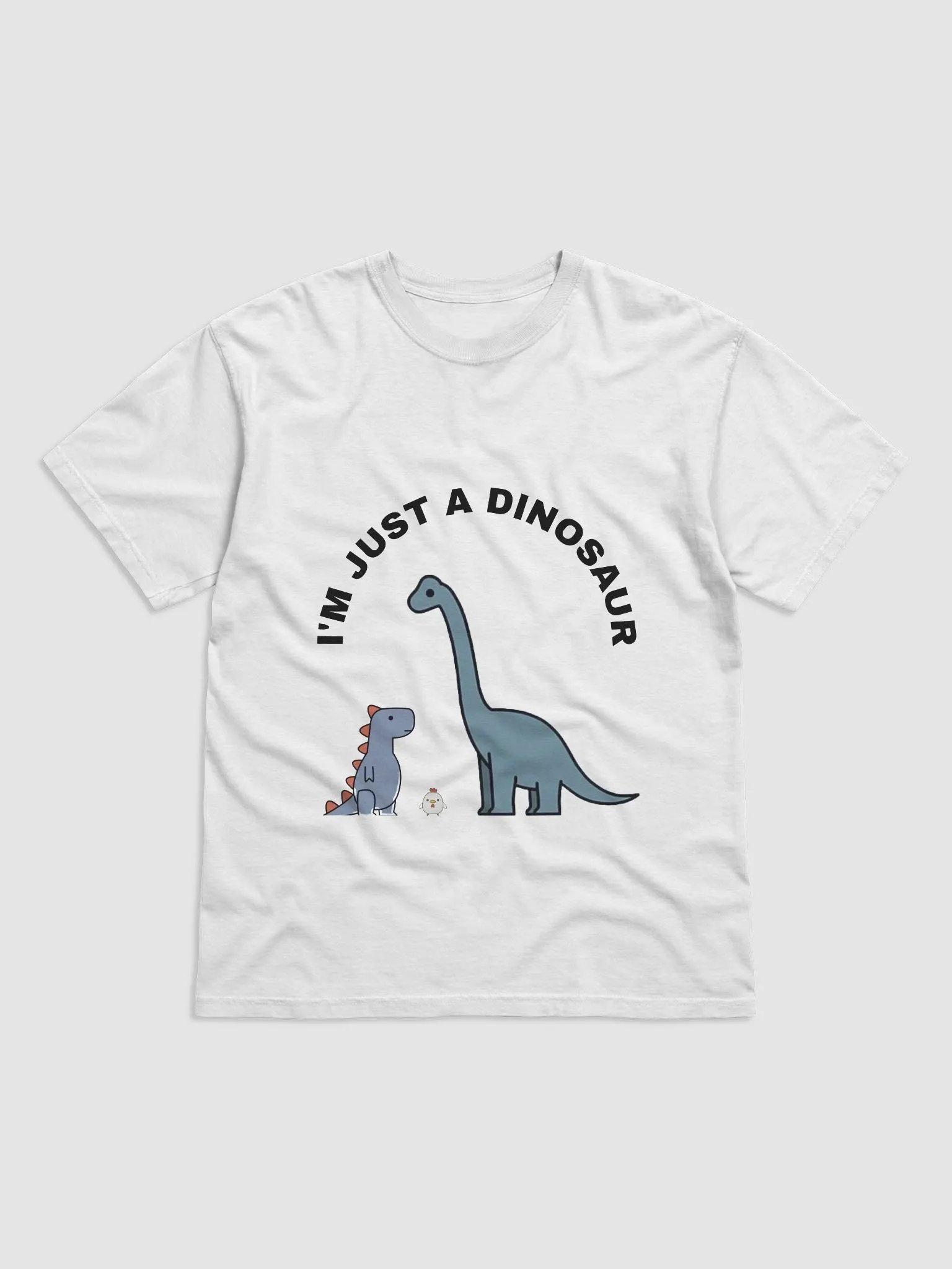 I'm just a dinosaur T-shirt product image (1)