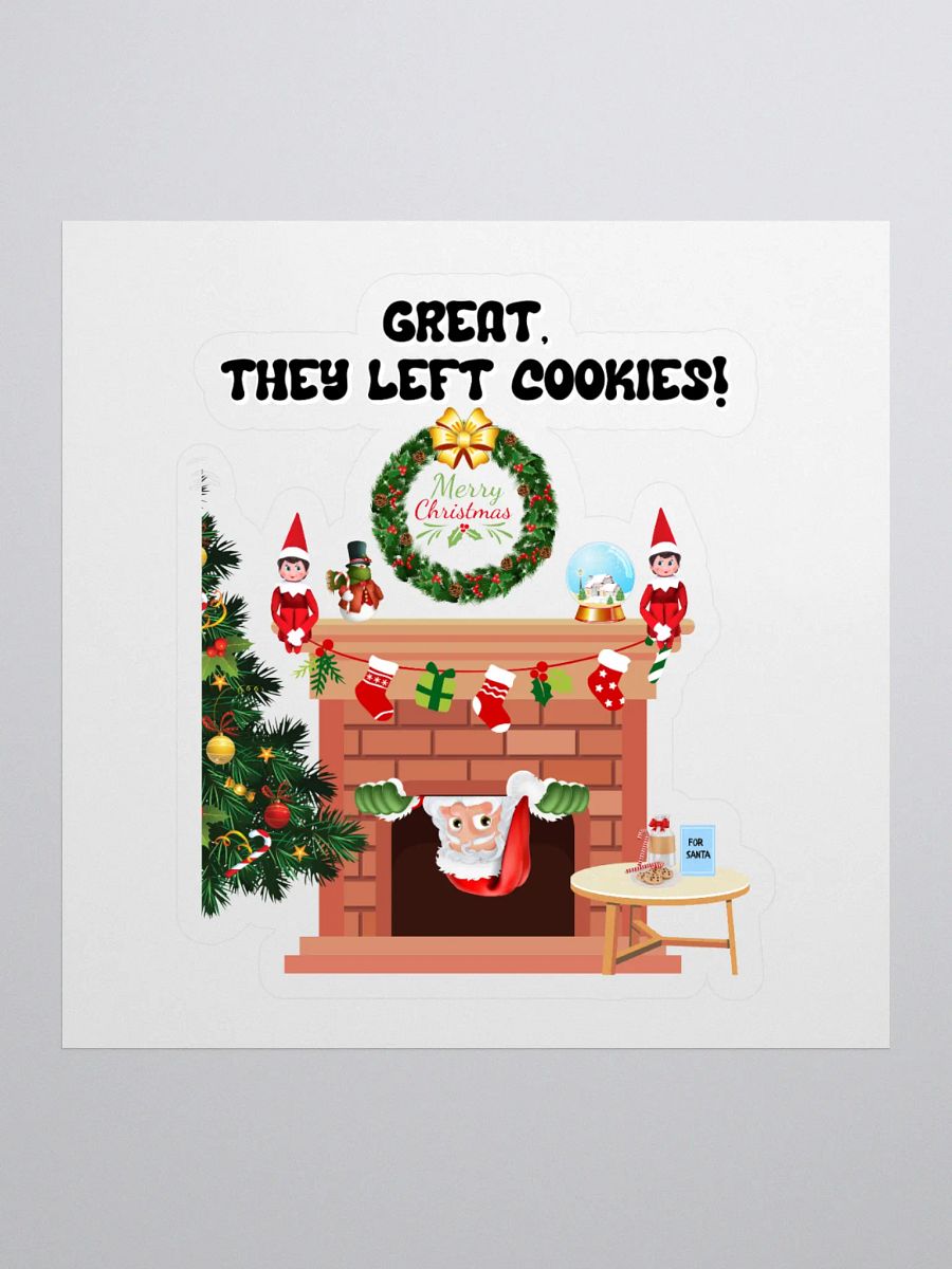 Great, They Left Cookies! Santa Claus Christmas Sticker product image (1)