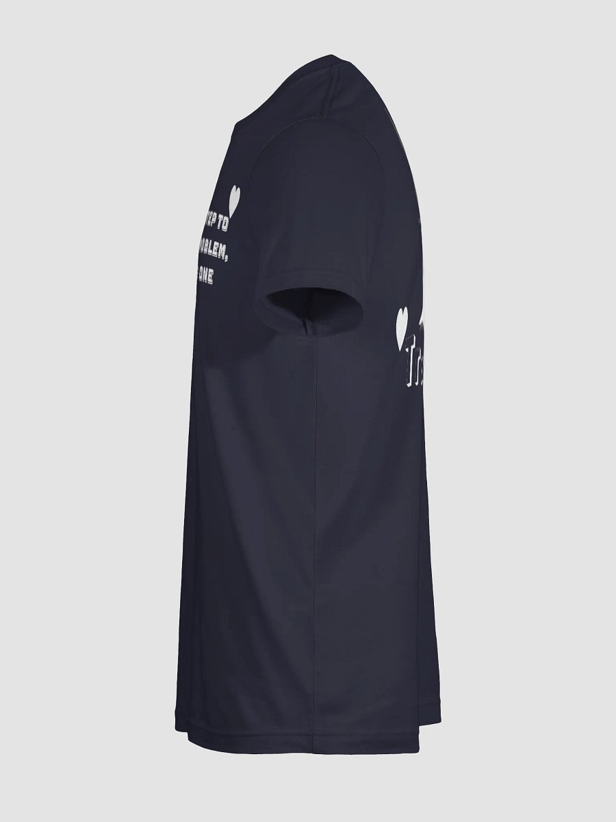 ♥First step to solving a problem♥ shirt product image (23)