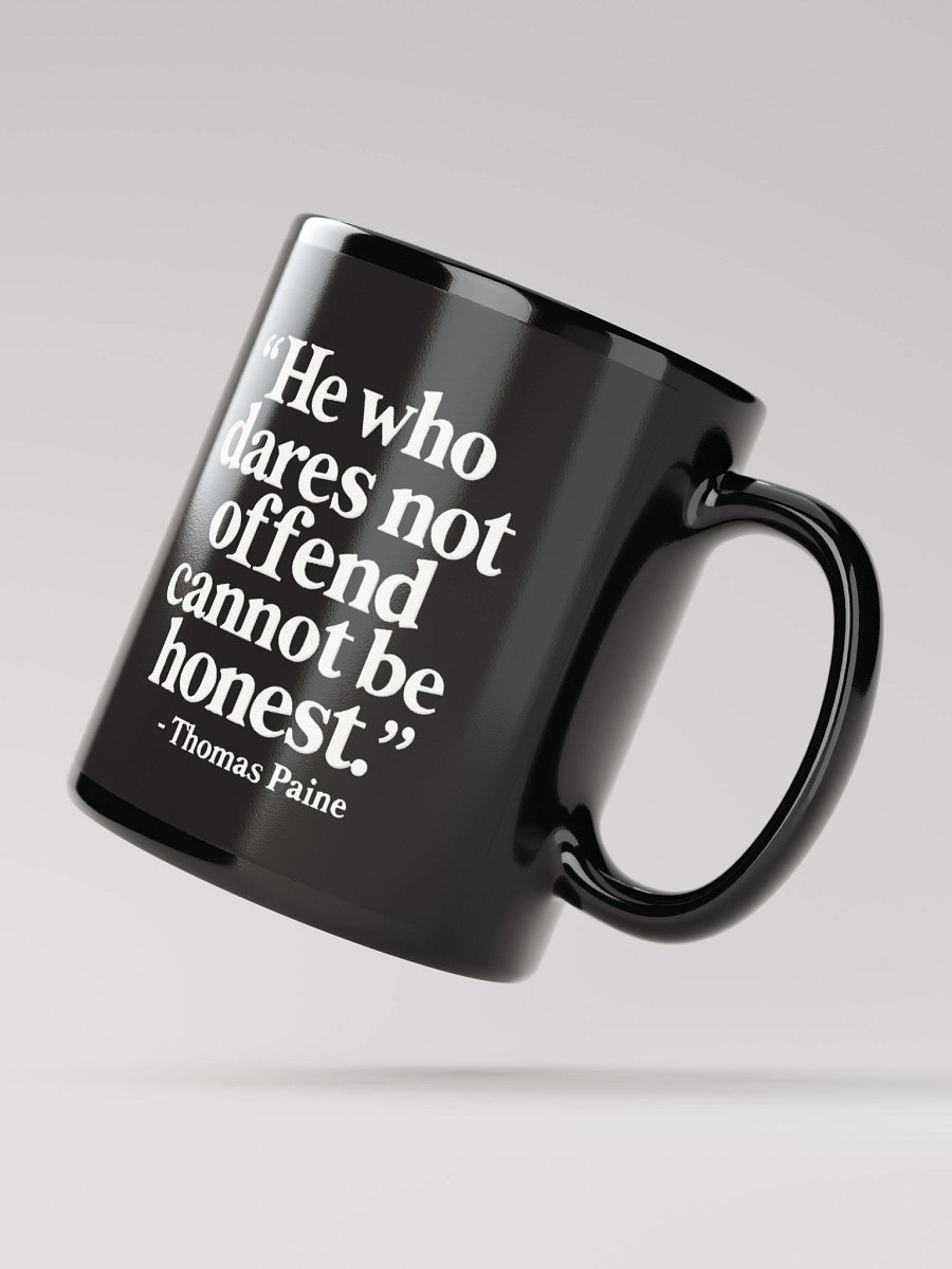 Quote About Offending - Thomas Paine Quote 11 oz Mug product image (2)