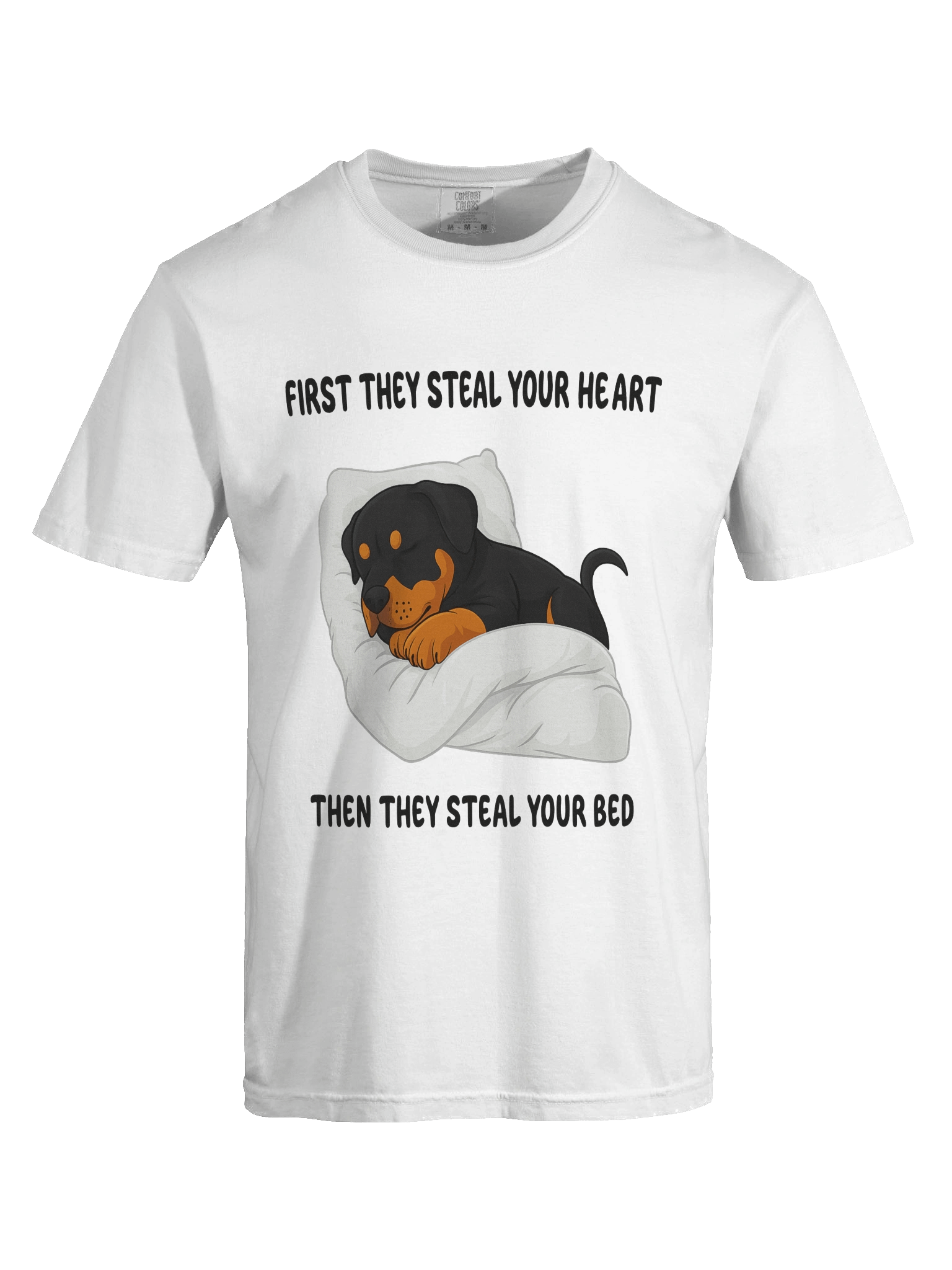 First they steal your heart Then they steal your bed... T-Shirt product image (51)
