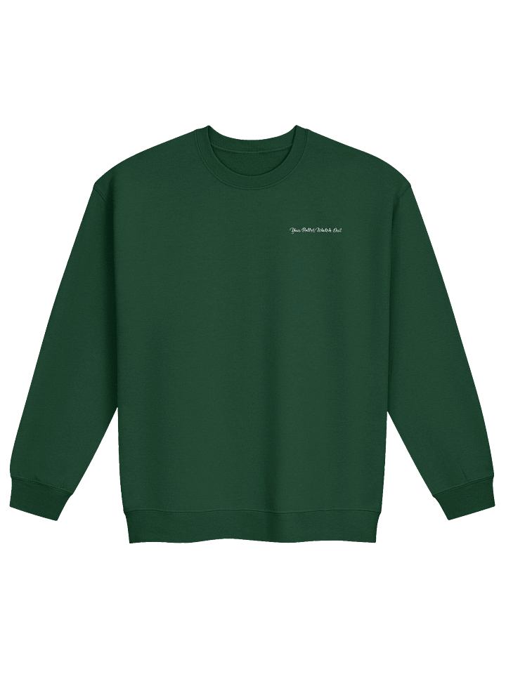 You Better Watch Out - Classic Sweater product image (1)
