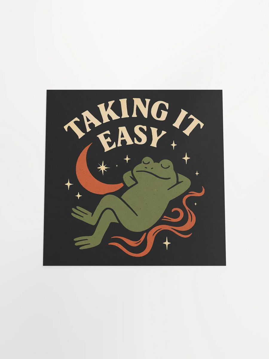 Taking It Easy Matte Poster product image (17)