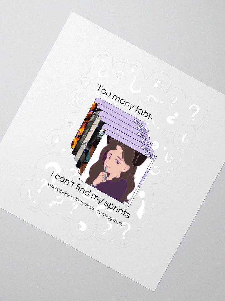 Too Many Tabs sticker product image (2)